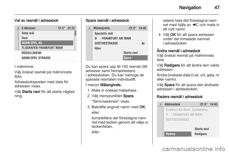 OPEL COMBO 2011 Handbok för infotainmentsystem OPEL COMBO 2011 Handbok för infotainmentsystem
