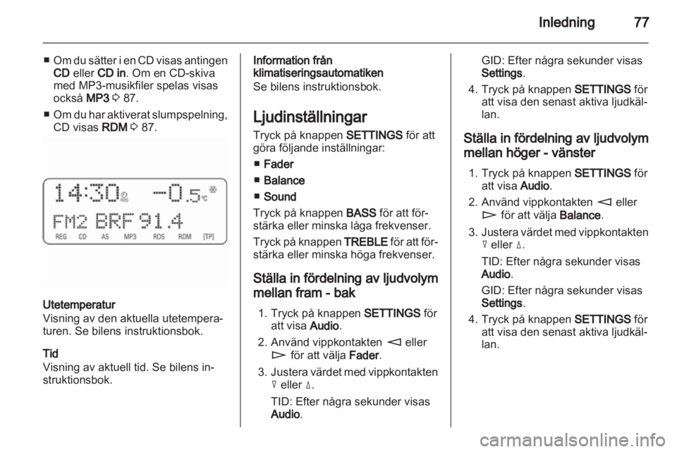 OPEL COMBO 2011 Handbok för infotainmentsystem OPEL COMBO 2011 Handbok för infotainmentsystem
