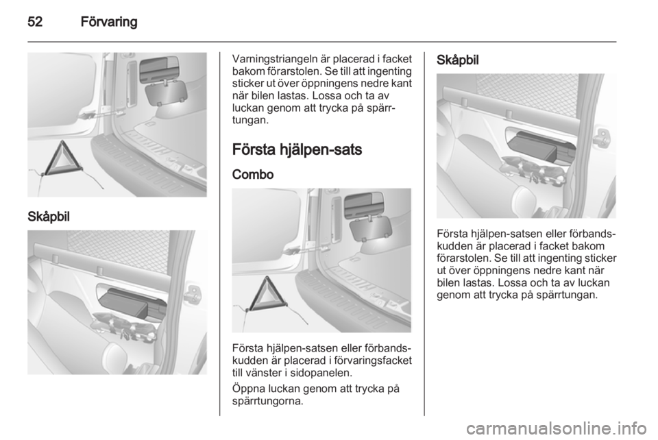 OPEL COMBO 2011.5 Instruktionsbok OPEL COMBO 2011.5 Instruktionsbok