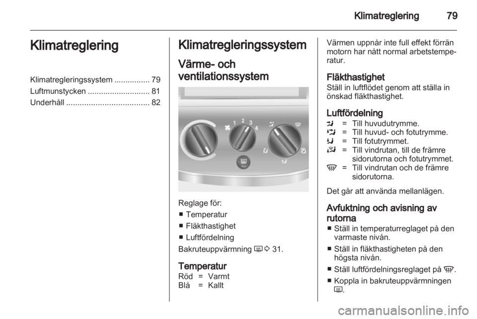 OPEL COMBO 2011.5 Instruktionsbok OPEL COMBO 2011.5 Instruktionsbok