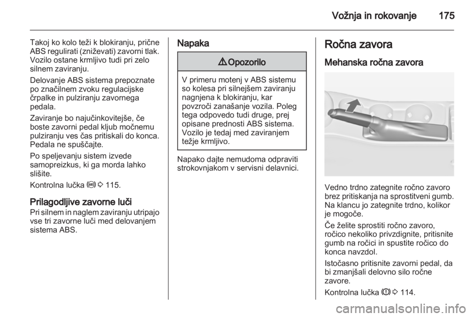 OPEL ASTRA J 2013.5 Uporabniški priročnik OPEL ASTRA J 2013.5 Uporabniški priročnik