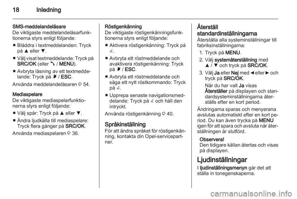 OPEL COMBO D 2013 Handbok för infotainmentsystem OPEL COMBO D 2013 Handbok för infotainmentsystem