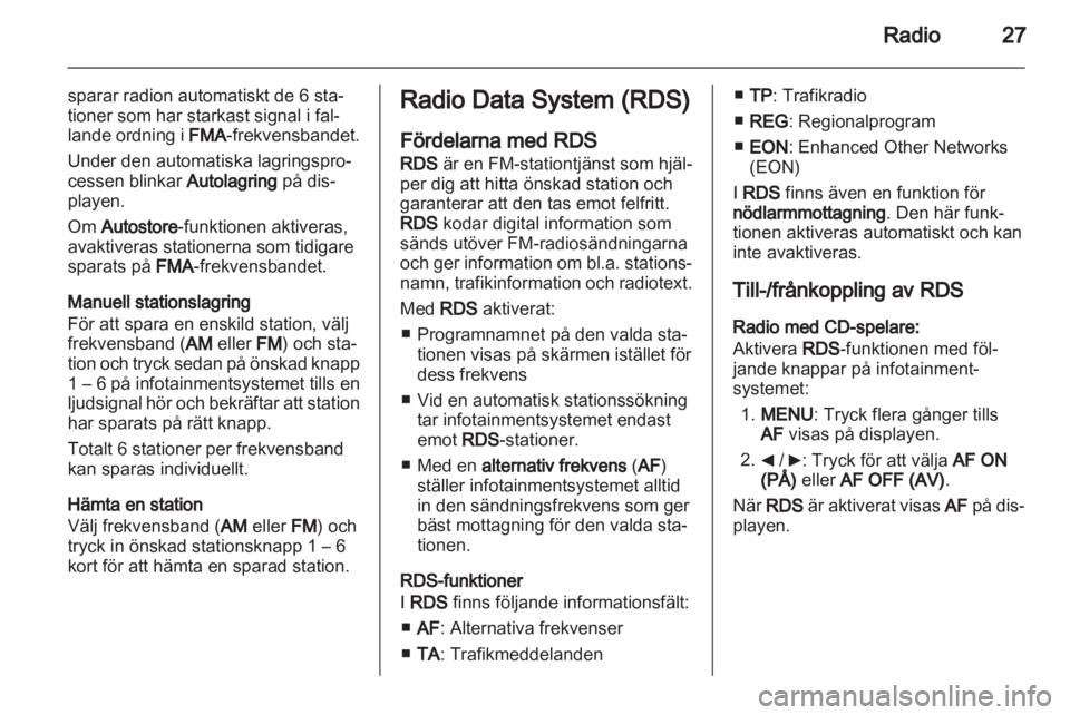 OPEL COMBO D 2013 Handbok för infotainmentsystem OPEL COMBO D 2013 Handbok för infotainmentsystem