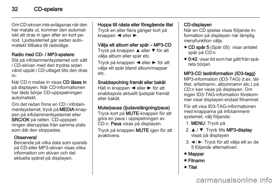 OPEL COMBO D 2013 Handbok för infotainmentsystem OPEL COMBO D 2013 Handbok för infotainmentsystem