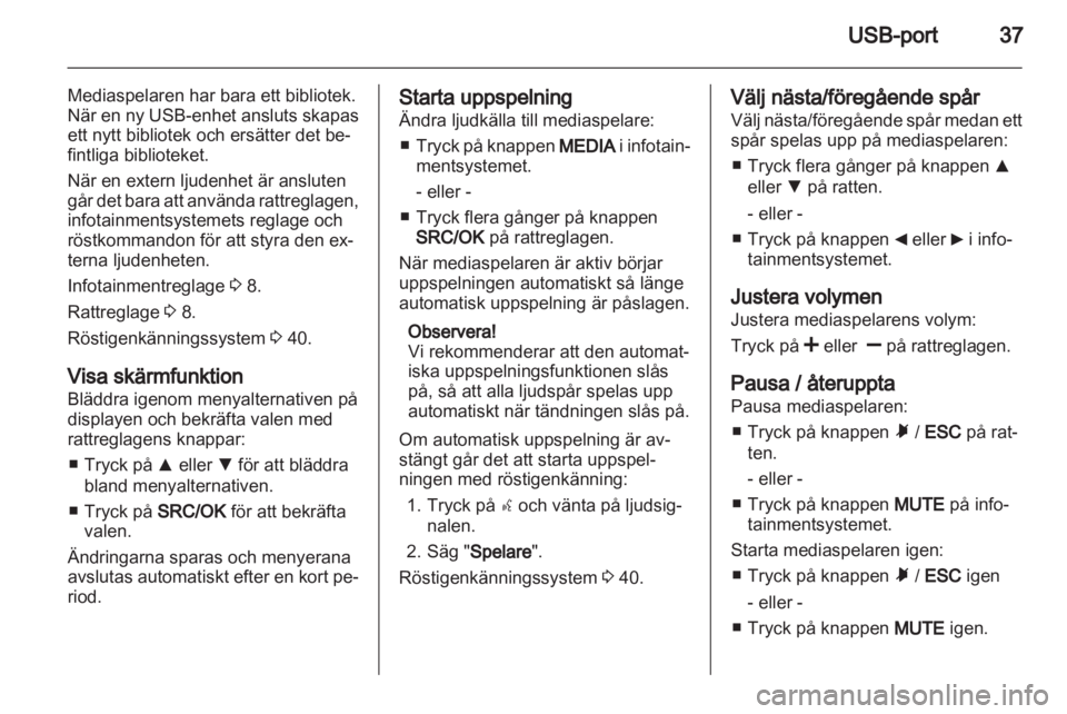 OPEL COMBO D 2013 Handbok för infotainmentsystem OPEL COMBO D 2013 Handbok för infotainmentsystem