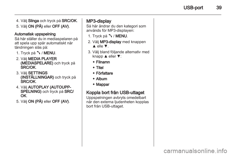 OPEL COMBO D 2013  Handbok för infotainmentsystem 