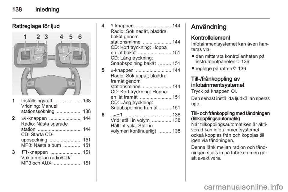 OPEL CORSA 2010.5 Handbok för infotainmentsystem OPEL CORSA 2010.5 Handbok för infotainmentsystem
