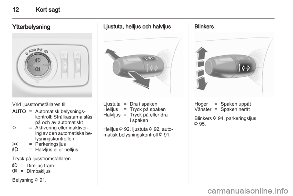 OPEL CORSA 2010.5 Instruktionsbok OPEL CORSA 2010.5 Instruktionsbok
