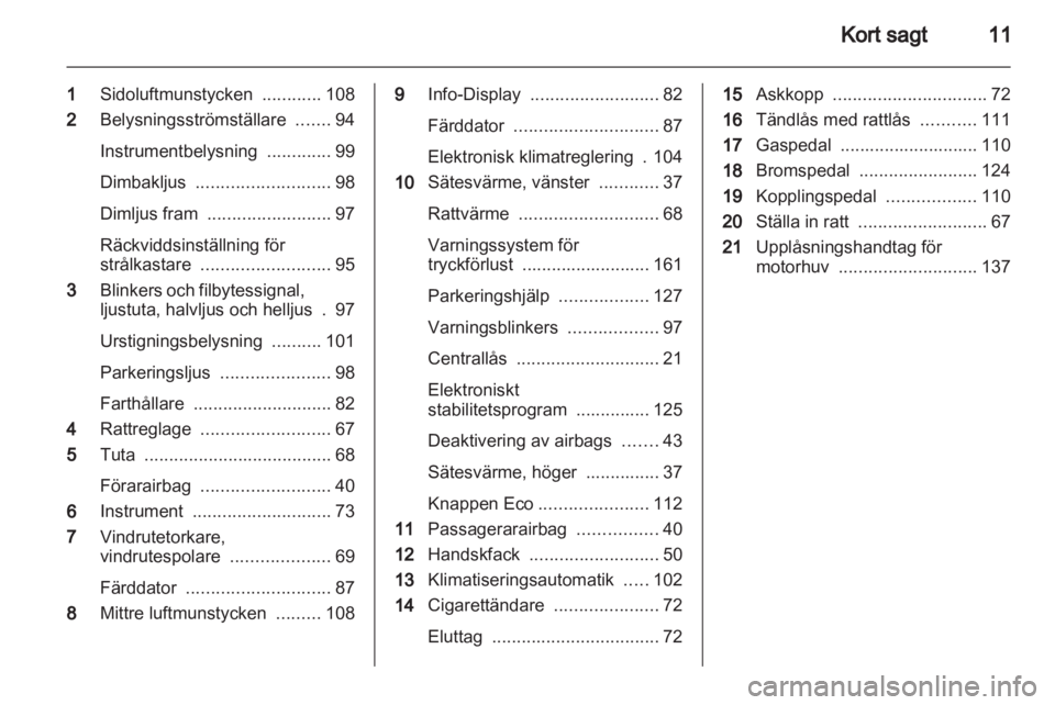 OPEL CORSA 2011.5 Instruktionsbok OPEL CORSA 2011.5 Instruktionsbok