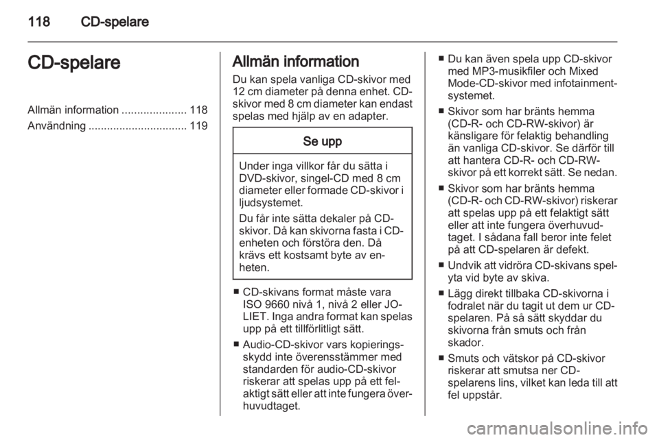 OPEL CORSA 2013 Handbok för infotainmentsystem OPEL CORSA 2013 Handbok för infotainmentsystem