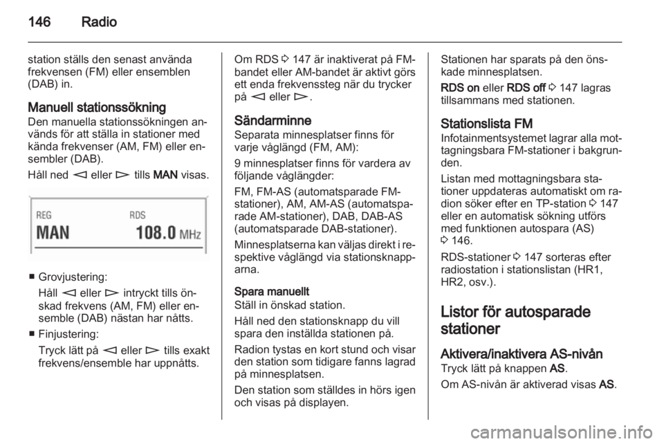 OPEL CORSA 2013 Handbok för infotainmentsystem OPEL CORSA 2013 Handbok för infotainmentsystem