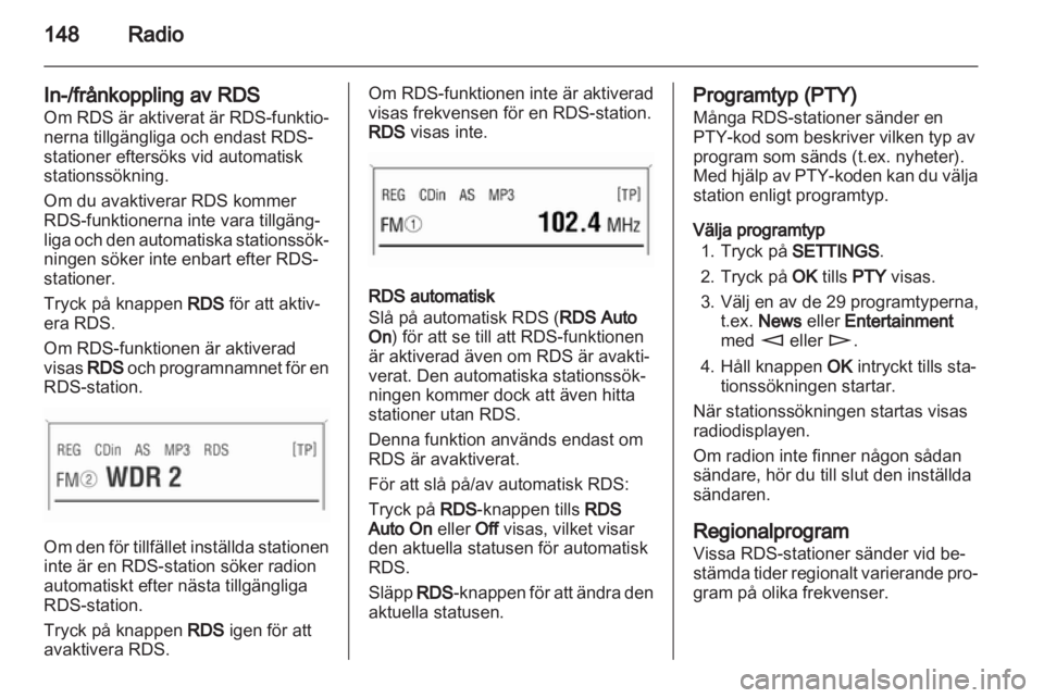 OPEL CORSA 2013 Handbok för infotainmentsystem OPEL CORSA 2013 Handbok för infotainmentsystem