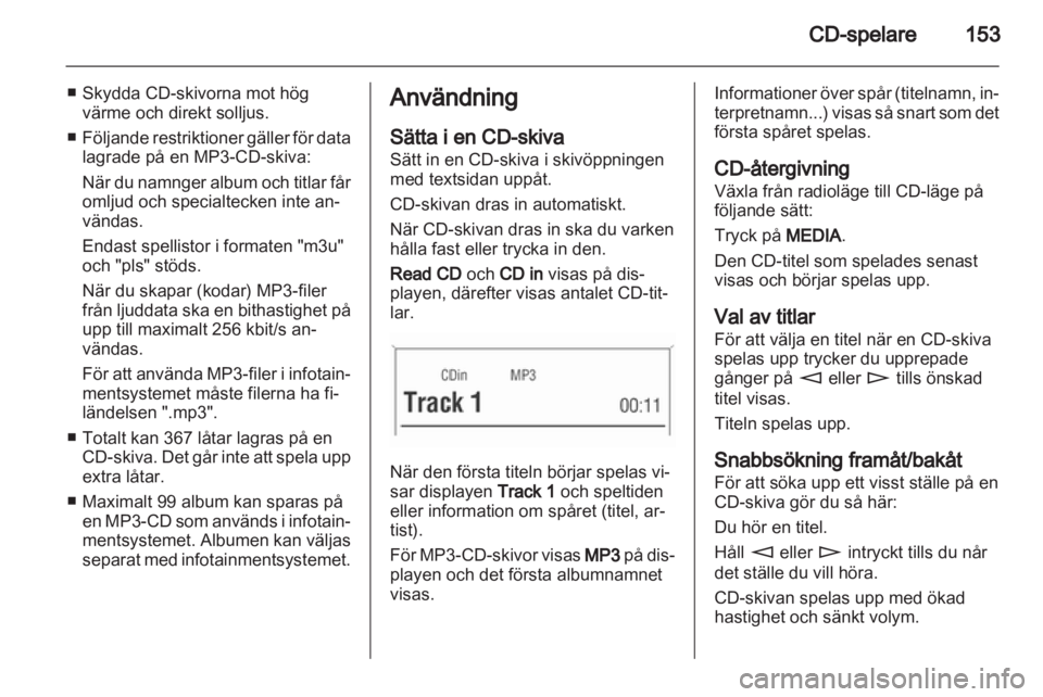 OPEL CORSA 2013 Handbok för infotainmentsystem OPEL CORSA 2013 Handbok för infotainmentsystem