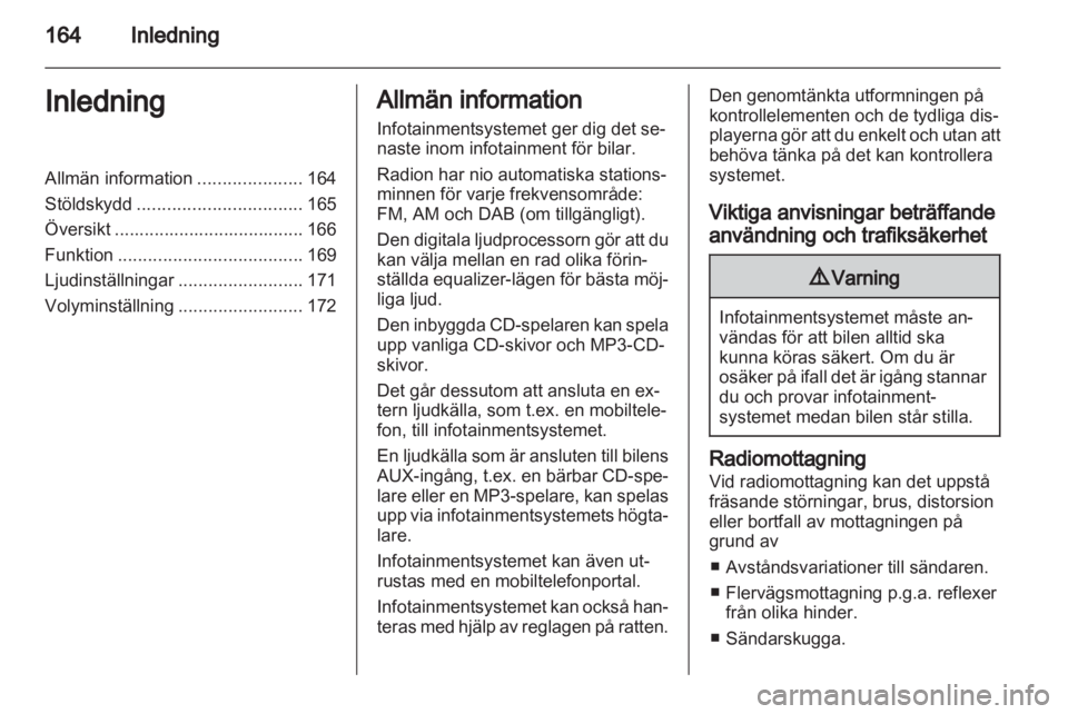 OPEL CORSA 2013  Handbok för infotainmentsystem 