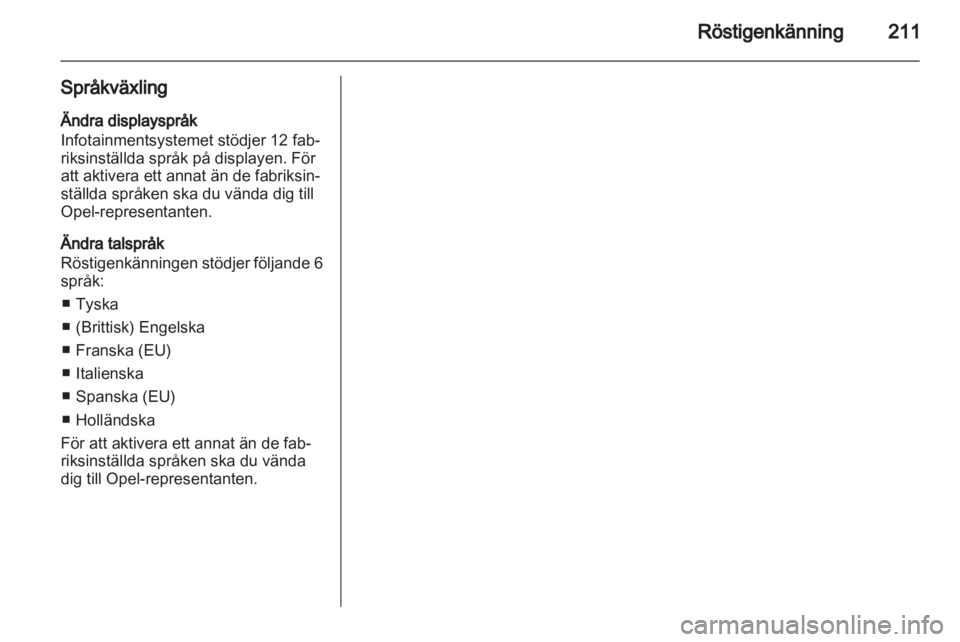 OPEL CORSA 2013 Handbok för infotainmentsystem OPEL CORSA 2013 Handbok för infotainmentsystem