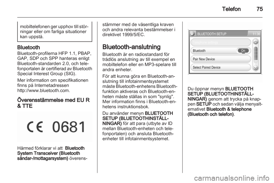 OPEL CORSA 2013 Handbok för infotainmentsystem OPEL CORSA 2013 Handbok för infotainmentsystem