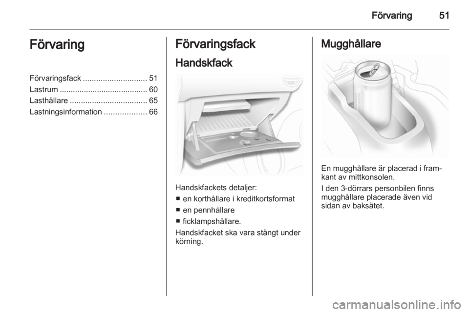 OPEL CORSA 2013 Instruktionsbok OPEL CORSA 2013 Instruktionsbok