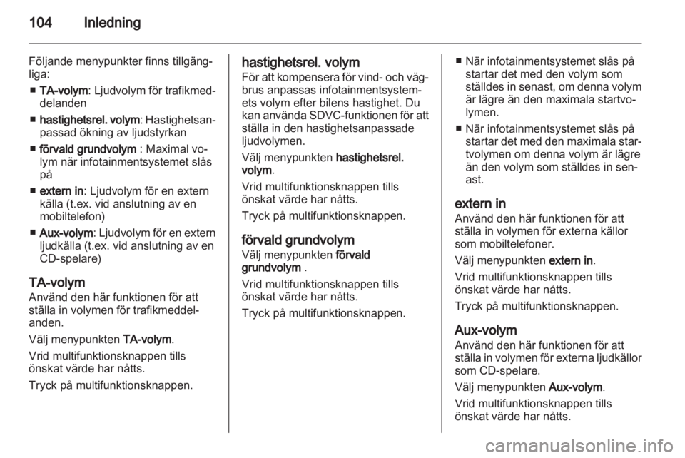 OPEL CORSA 2013.5  Handbok för infotainmentsystem 