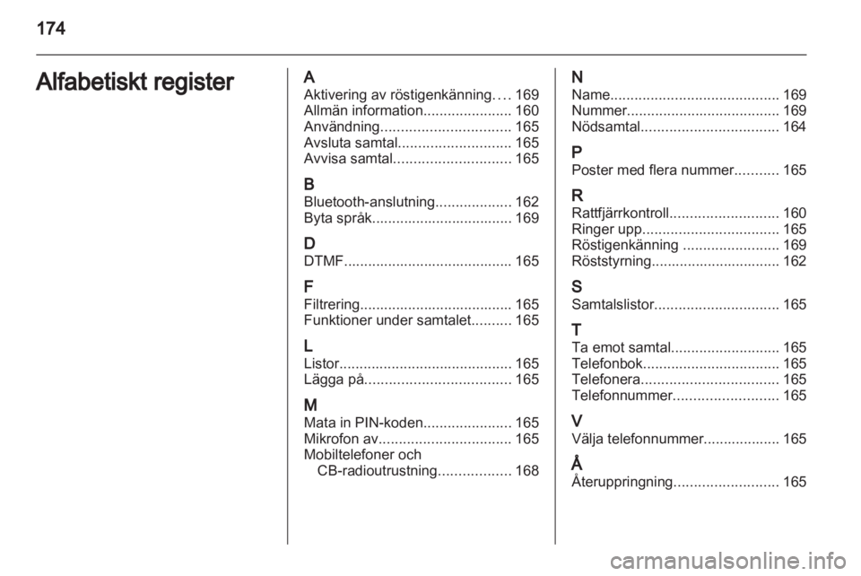 OPEL CORSA 2013.5  Handbok för infotainmentsystem 