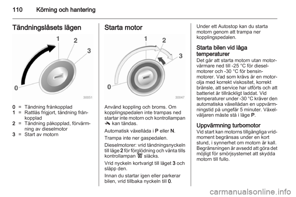 OPEL CORSA 2013.5 Instruktionsbok OPEL CORSA 2013.5 Instruktionsbok