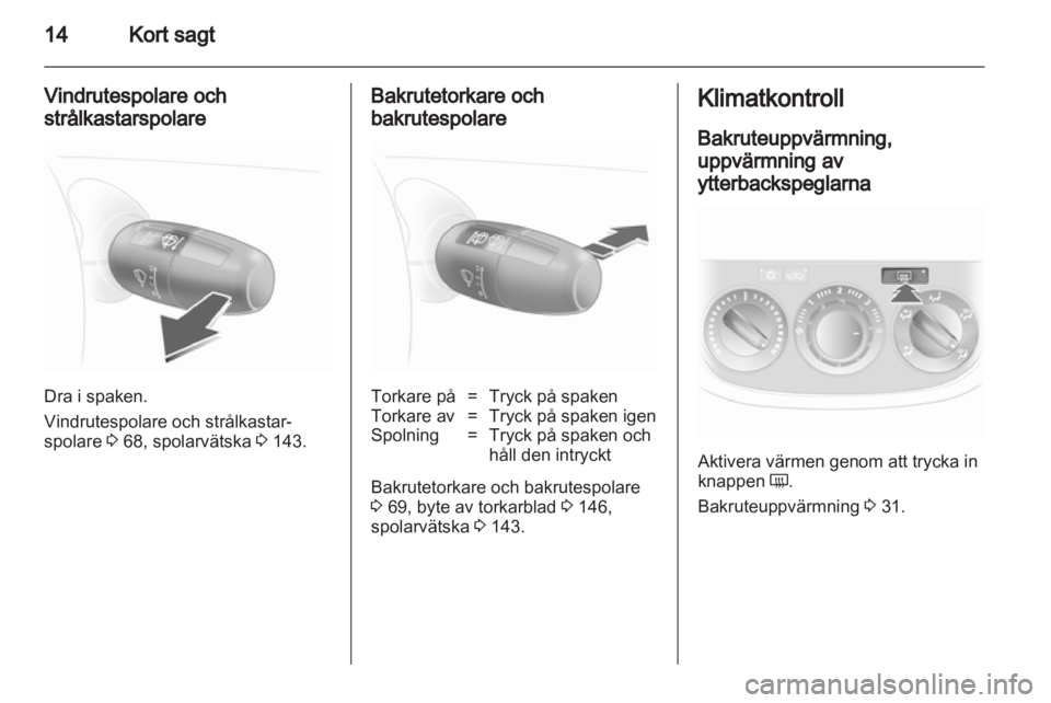 OPEL CORSA 2013.5 Instruktionsbok OPEL CORSA 2013.5 Instruktionsbok