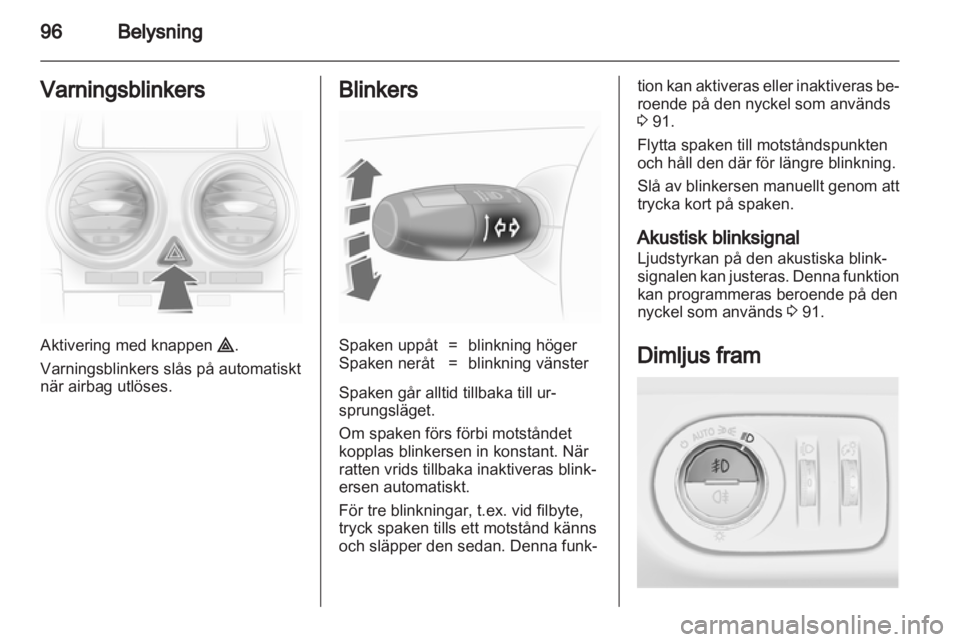 OPEL CORSA 2013.5 Instruktionsbok OPEL CORSA 2013.5 Instruktionsbok