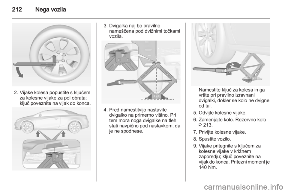 OPEL CASCADA 2013.5 Uporabniški priročnik OPEL CASCADA 2013.5 Uporabniški priročnik