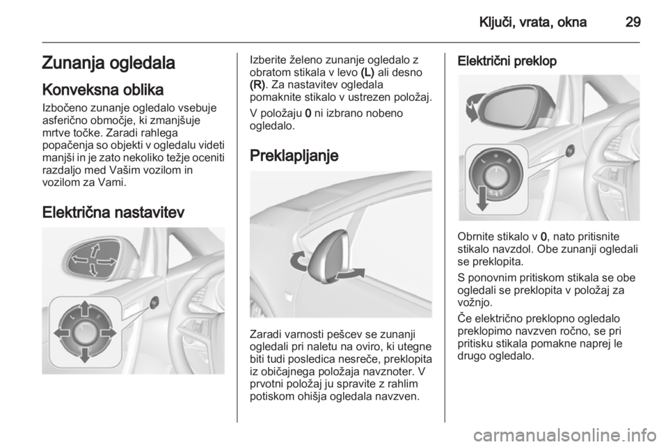 OPEL CASCADA 2013.5 Uporabniški priročnik OPEL CASCADA 2013.5 Uporabniški priročnik