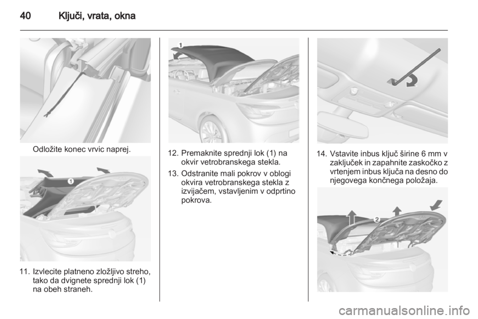 OPEL CASCADA 2013.5 Uporabniški priročnik OPEL CASCADA 2013.5 Uporabniški priročnik