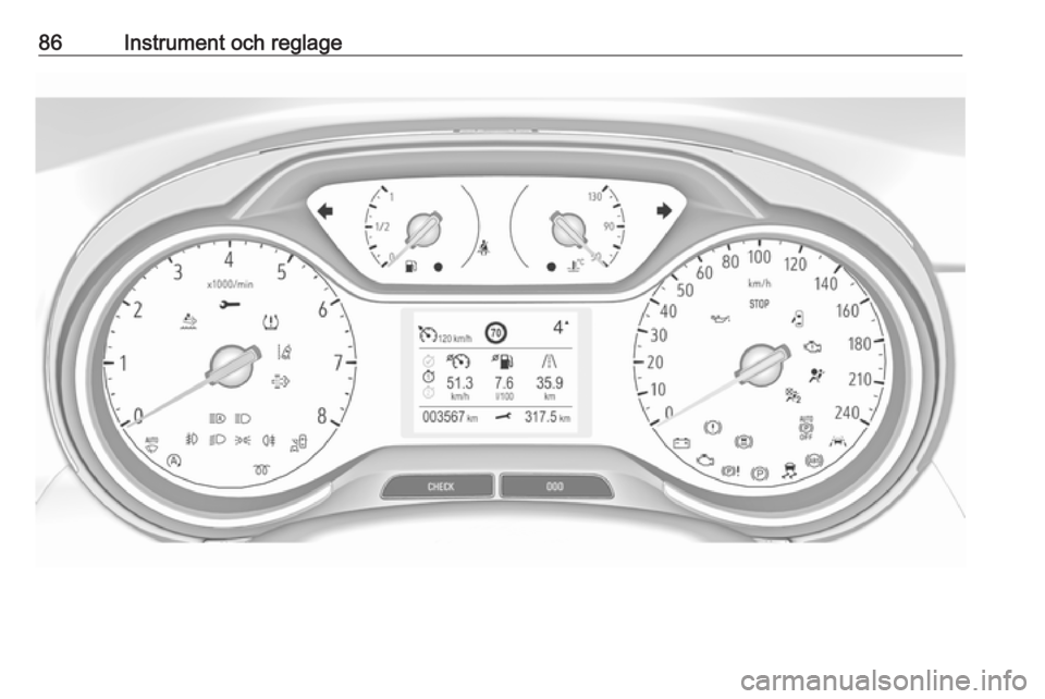 OPEL GRANDLAND X 2018.75 Instruktionsbok 86Instrument och reglage OPEL GRANDLAND X 2018.75 Instruktionsbok 86Instrument och reglage