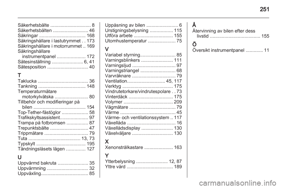 OPEL INSIGNIA 2010  Instruktionsbok 