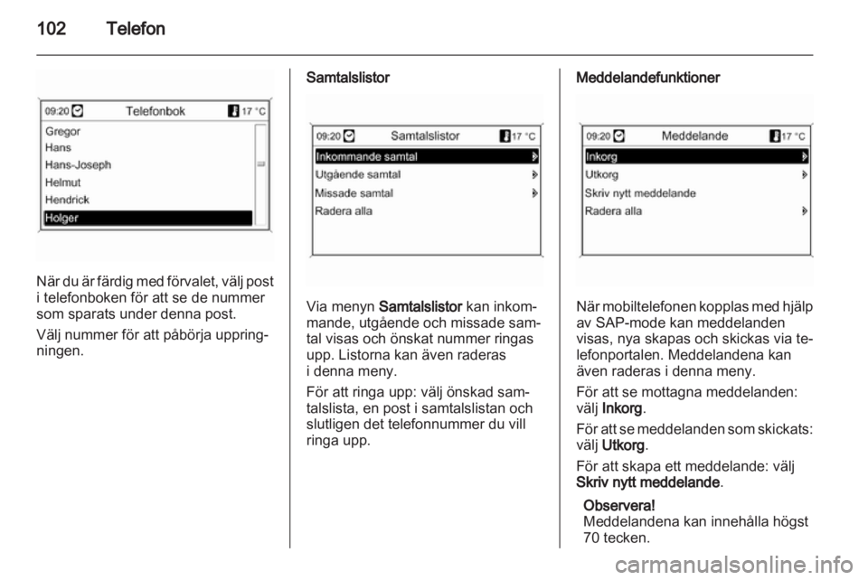 OPEL INSIGNIA 2010.5  Handbok för infotainmentsystem 
