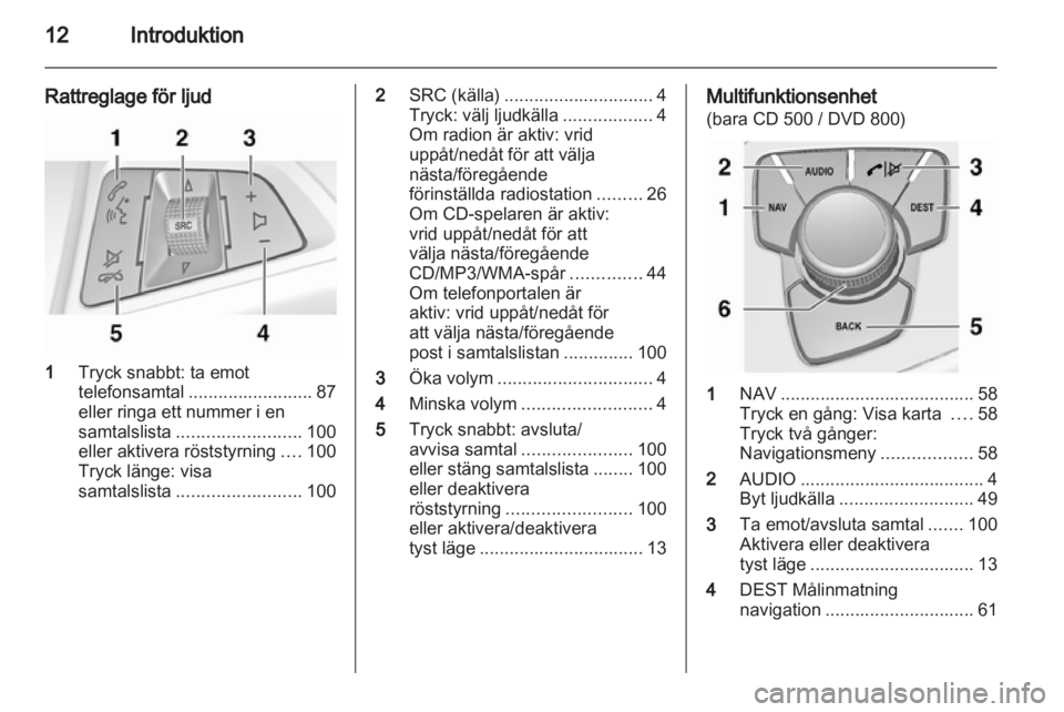 OPEL INSIGNIA 2010.5 Handbok för infotainmentsystem OPEL INSIGNIA 2010.5 Handbok för infotainmentsystem