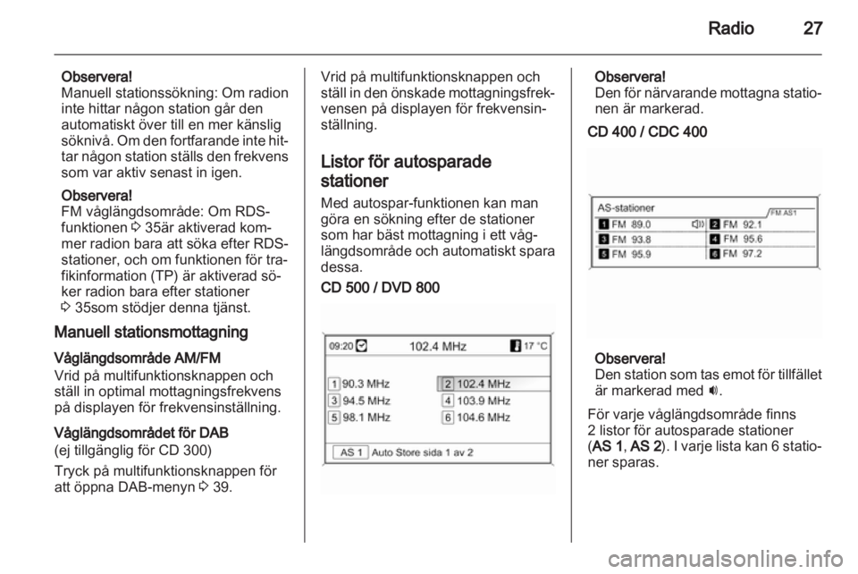 OPEL INSIGNIA 2010.5 Handbok för infotainmentsystem OPEL INSIGNIA 2010.5 Handbok för infotainmentsystem