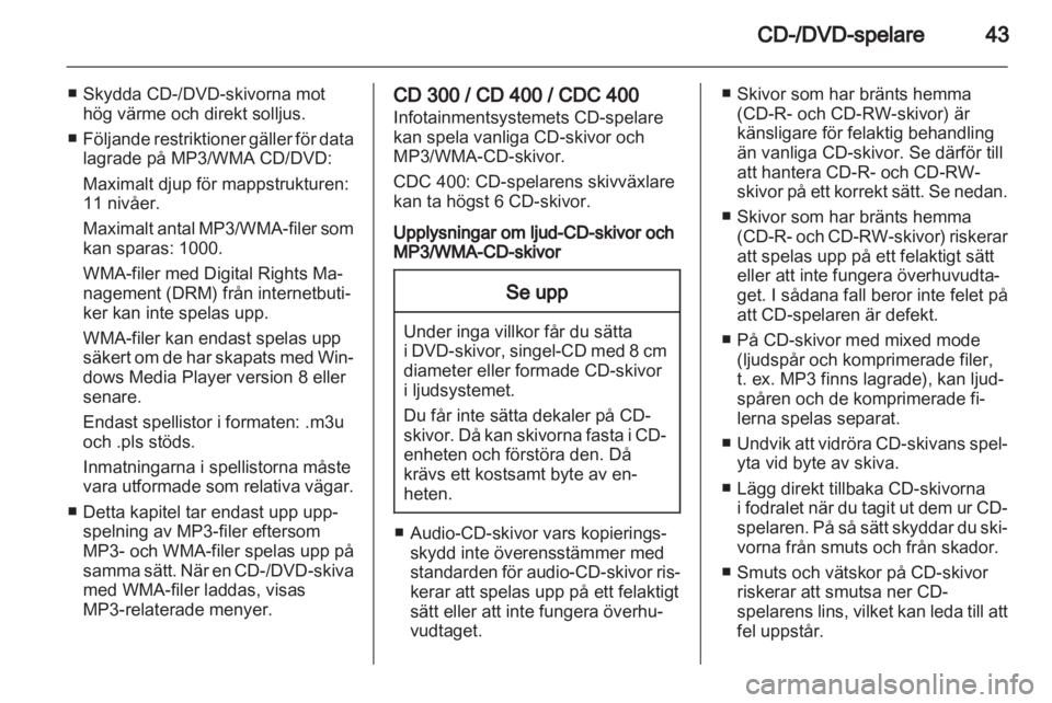 OPEL INSIGNIA 2010.5  Handbok för infotainmentsystem 