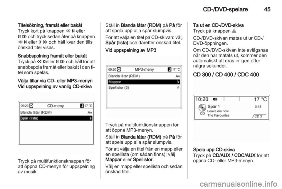 OPEL INSIGNIA 2010.5  Handbok för infotainmentsystem 