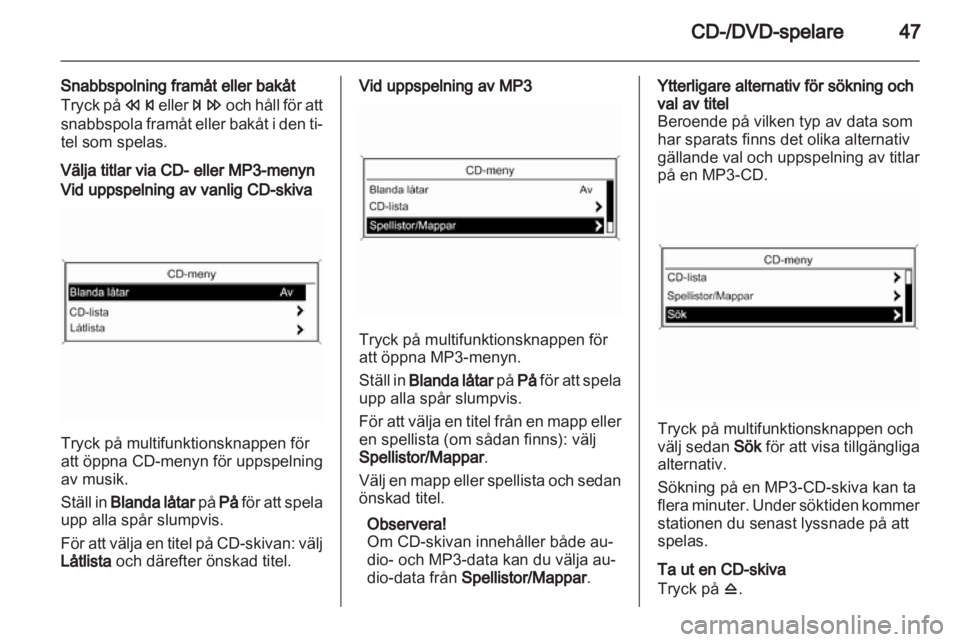 OPEL INSIGNIA 2010.5  Handbok för infotainmentsystem 