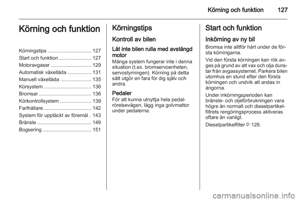 OPEL INSIGNIA 2010.5  Instruktionsbok 