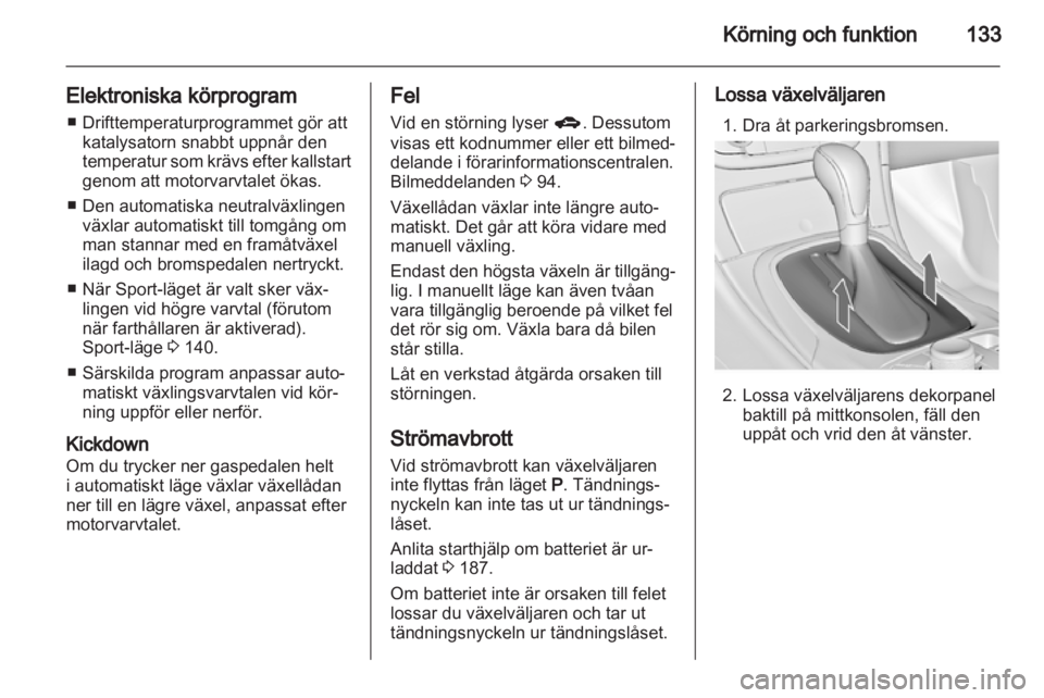OPEL INSIGNIA 2010.5 Instruktionsbok OPEL INSIGNIA 2010.5 Instruktionsbok