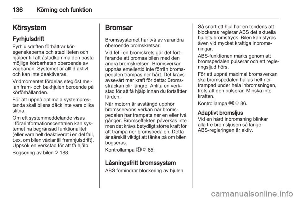 OPEL INSIGNIA 2010.5 Instruktionsbok OPEL INSIGNIA 2010.5 Instruktionsbok