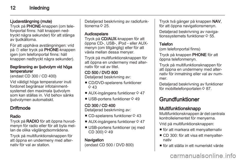 OPEL INSIGNIA 2011  Handbok för infotainmentsystem 