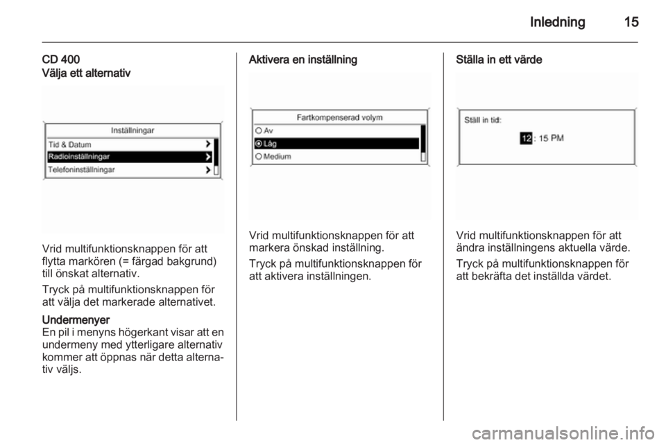 OPEL INSIGNIA 2011  Handbok för infotainmentsystem 