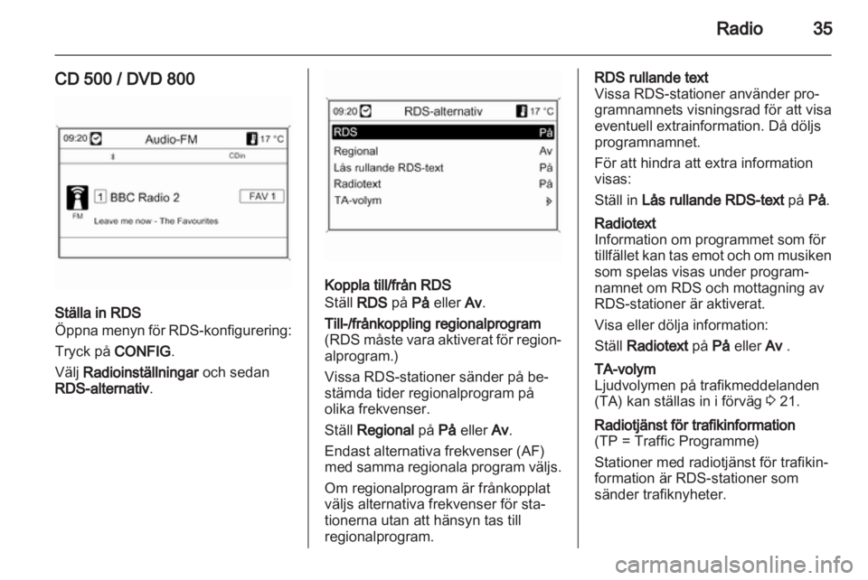 OPEL INSIGNIA 2011  Handbok för infotainmentsystem 