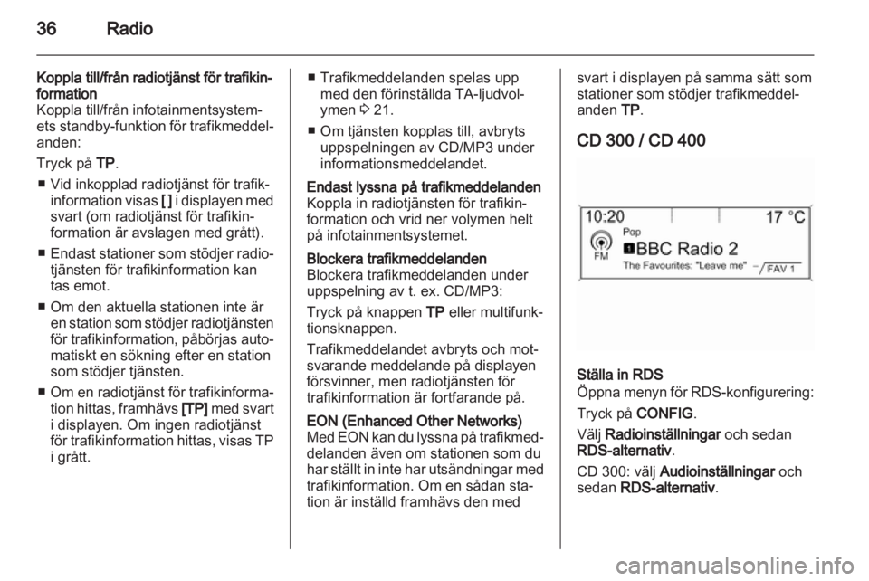 OPEL INSIGNIA 2011  Handbok för infotainmentsystem 