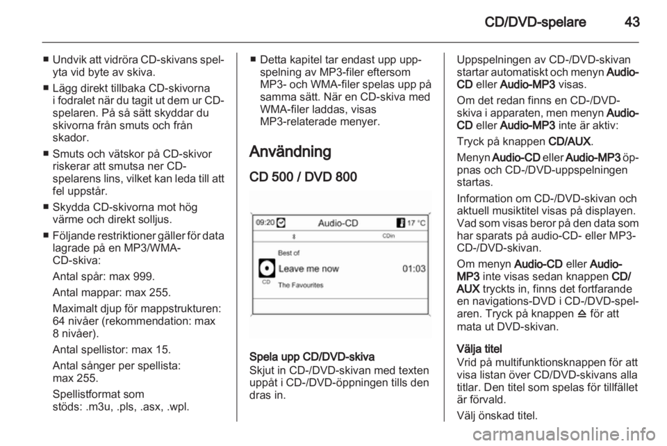 OPEL INSIGNIA 2011  Handbok för infotainmentsystem 