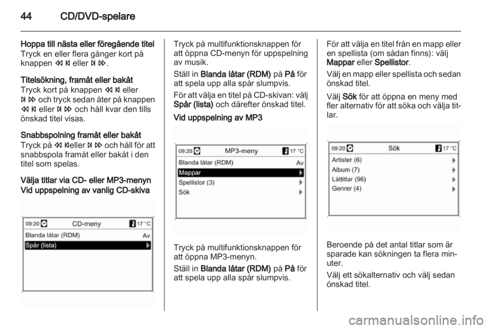 OPEL INSIGNIA 2011  Handbok för infotainmentsystem 