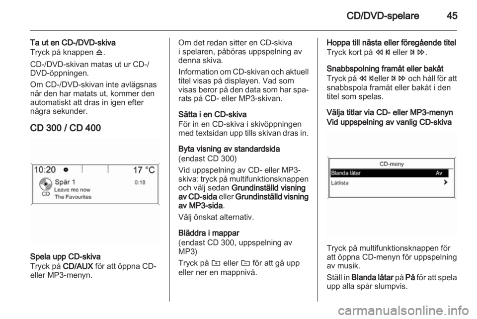 OPEL INSIGNIA 2011  Handbok för infotainmentsystem 