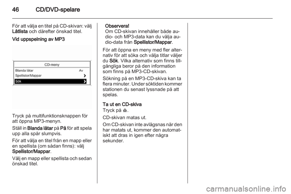 OPEL INSIGNIA 2011  Handbok för infotainmentsystem 