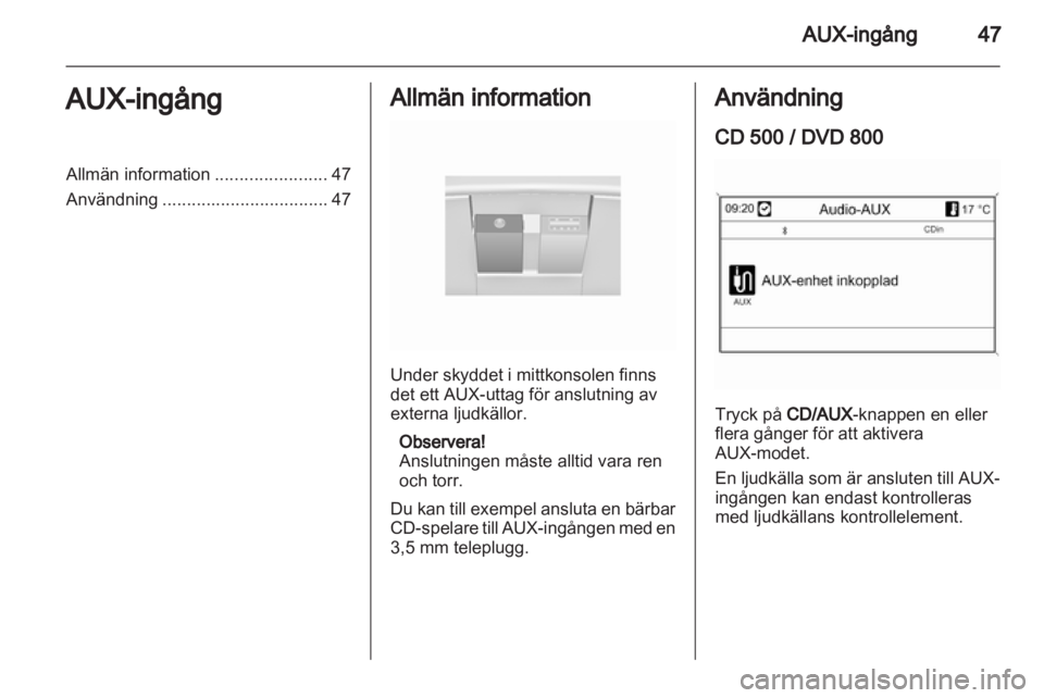 OPEL INSIGNIA 2011  Handbok för infotainmentsystem 