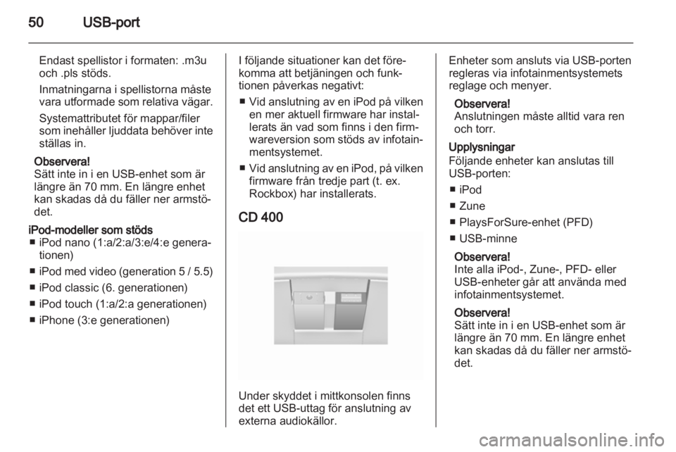 OPEL INSIGNIA 2011  Handbok för infotainmentsystem 